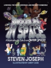 Image for Snoodles in Space : A Snoodle, the Zoodle Kidoodles, and One Happy Schmoodle