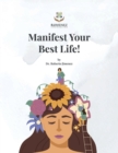 Image for Manifest Your Best Life!