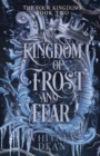 Image for A Kingdom of Frost and Fear