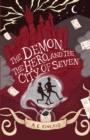 Image for The Demon, the Hero, and the City of Seven