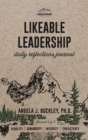 Image for Likeable Leadership: Humility, Generosity, Integrity, Consistency