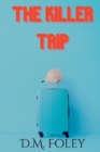 Image for The Killer Trip