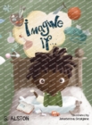 Image for Imagine IF (Imagine Me Series(TM) Book 2-Marcus) : Empowering Kids to Dream Big