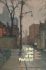 Image for In the Land of the Postscript : The Complete Short Stories of Chava Rosenfarb