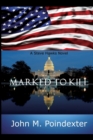 Image for Marked to Kill