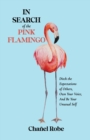 Image for In Search of the Pink Flamingo