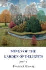 Image for Songs of the Garden of Delights