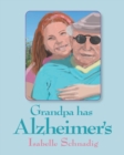 Image for Grandpa has Alzheimer&#39;s