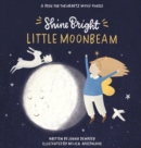 Image for Shine Bright Little Moonbeam