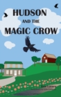 Image for Hudson and the Magic Crow