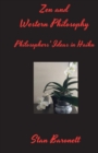 Image for Zen and Western Philosophy : Philosophers&#39; Ideas in Haiku