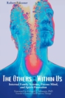 Image for The Others Within Us : Internal Family Systems, Porous Mind, and Spirit Possession