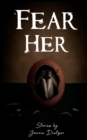 Image for Fear Her