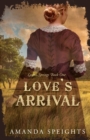 Image for Love&#39;s Arrival