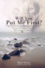 Image for Will You Put Me First?