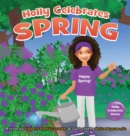 Image for Holly Celebrates Spring