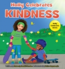 Image for Holly Celebrates Kindness