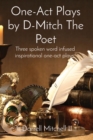 Image for One-Act Plays by D-Mitch The Poet