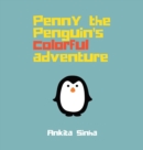 Image for Penny the Penguin&#39;s Colorful Adventure