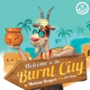 Image for Welcome to the Burnt City