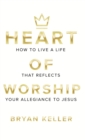 Image for Heart Of Worship