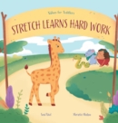 Image for Stretch Learns Hard Work