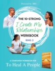 Image for The 10-Strong &#39;I Create My Relationships&#39; Challenge Werkbook
