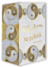 Image for Wisdom within : Quiet Your Mind and Journey Through to the Wisdom within