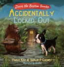 Image for Zorro the Boston Terrier : Accidentally Locked Out