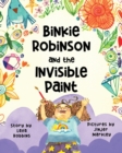 Image for Binkie Robinson and the Invisible Paint