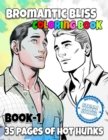 Image for Bromantic Bliss - Book 1 : Adult Coloring Book