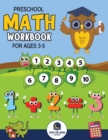 Image for Preschool Math Workbook for Kids Ages 3-5