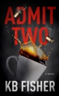 Image for Admit Two