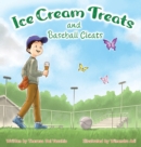 Image for Ice Cream Treats and Baseball Cleats