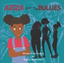 Image for Aziza and The Bullies