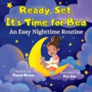 Image for Ready, Set, It&#39;s Time for Bed