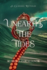Image for Unearth the Tides