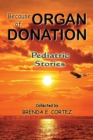 Image for Because of Organ Donation - Pediatric Stories