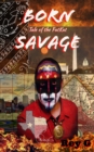 Image for Born Savage: Tale of the FatKat