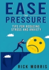 Image for Ease the Pressure