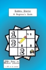 Image for Sudoku Starter : A Beginner&#39;s Guide