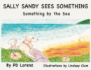 Image for Sally Sandy Sees Something