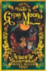 Image for Under The Gypsy Moon