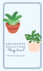 Image for Empowering Reflections Therapy Journal : Empowering Reflections Therapy Journal: A therapy session tracking journal