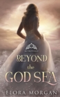Image for Beyond the God Sea