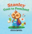 Image for Stanley Goes to Preschool
