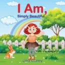 Image for I Am Simply Beautiful