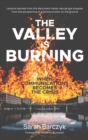 Image for The Valley Is Burning