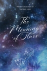 Image for The Meaning of Stars