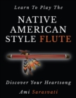 Image for Learn to Play the Native American Style Flute